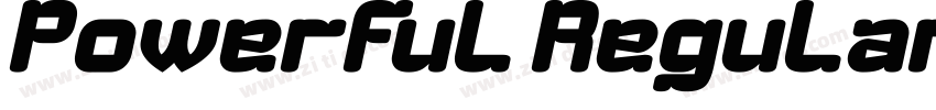 Powerful Regular字体转换 Powerful Regular字体转换